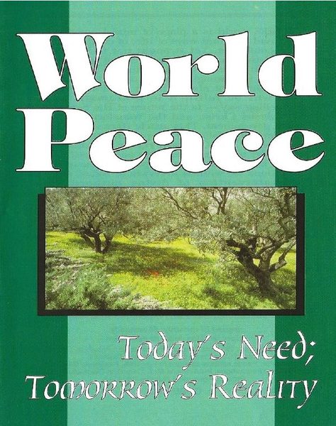 Cover of World Peace Todays Need Tomorrows Reality